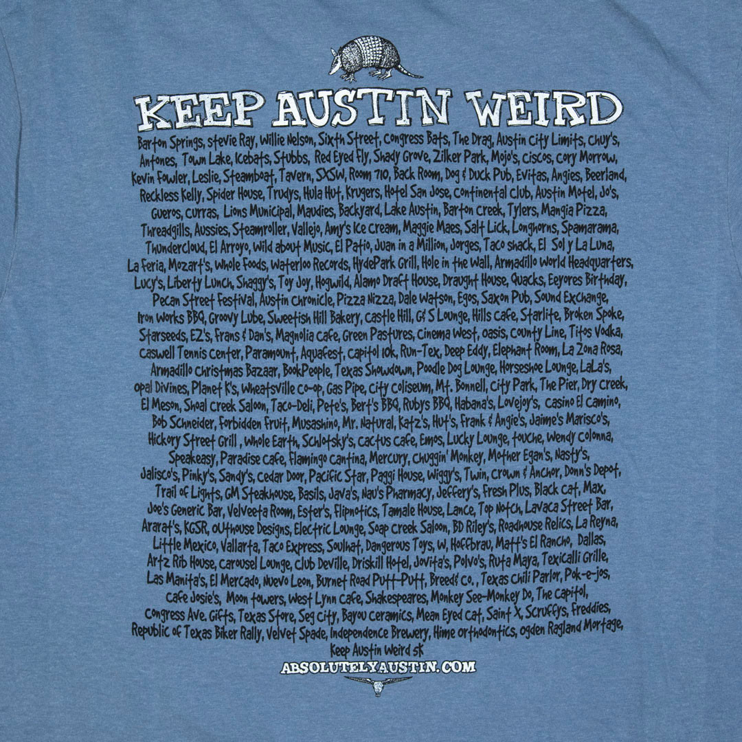 Keep Austin Weird Slacker Tee 3 Keep Austin Weird Slacker Tee