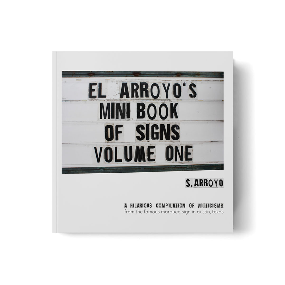 El Arroyo Mini Book of Signs