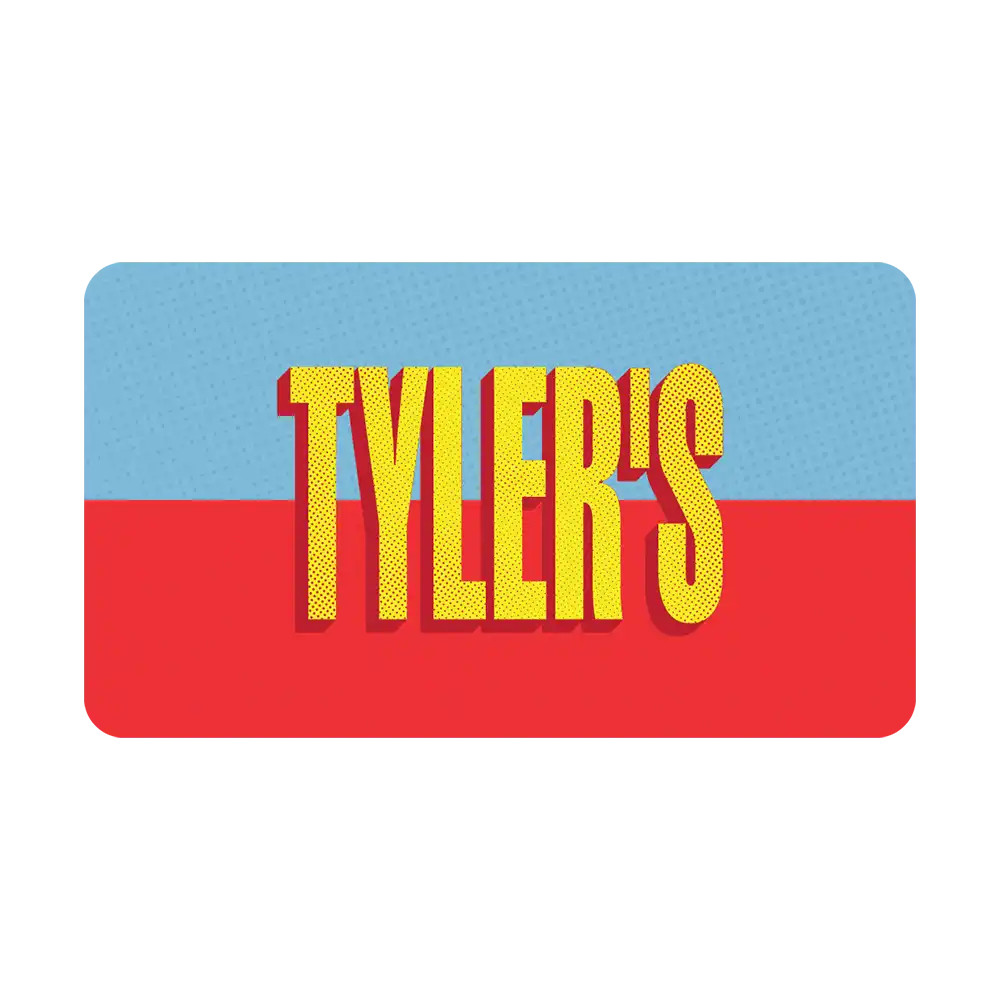 TYLER'S Gift Card 3 TYLER'S Gift Card